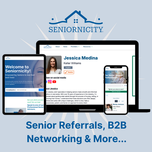 Seniornicity: Your #1 Referral Source for Seniors